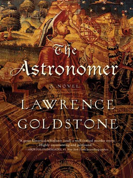 Title details for The Astronomer by Lawrence Goldstone - Wait list